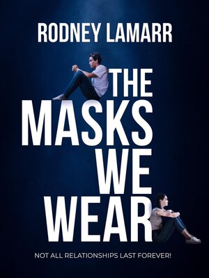 cover image of The Masks We Wear